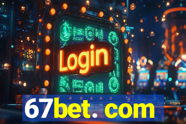 67bet. com